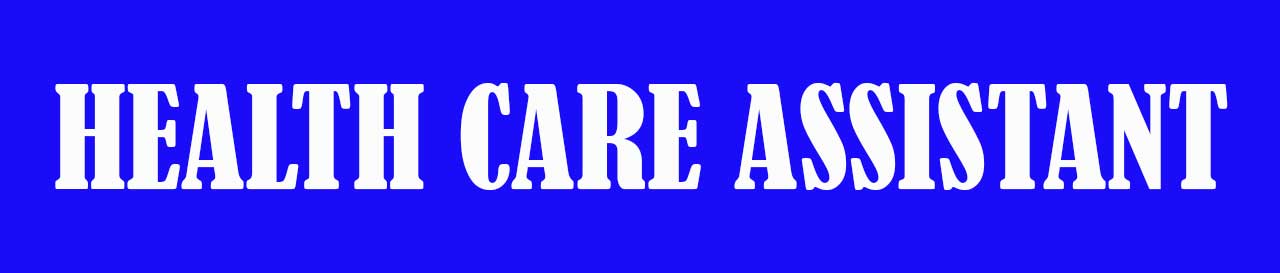 Health Care Assistant